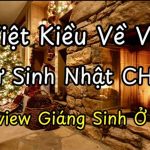 Trải Nghiệm Đêm Noël Tại Việt Nam Qua Góc Nhìn Việt Kiều Mỹ