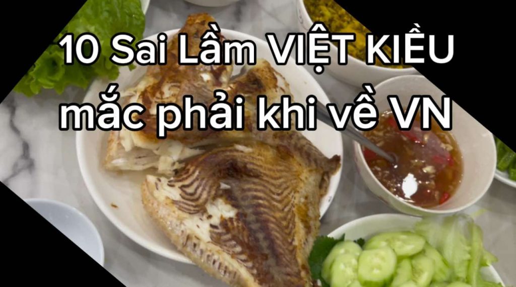 10 Sai Lầm Việt Kiều Về Việt Nam Mắc Phải