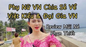 Phụ nữ Việt Nam, đàn ông Việt Kiều, đại gia Việt Nam, tình yêu Việt Kiều, cuộc sống Việt Nam, phụ nữ nói về Việt Kiều, Việt Kiều thật lòng, Việt Kiều yêu phụ nữ Việt