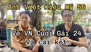 Anh Việt Kiều 56 Tuổi Về Việt Nam Cưới Vợ 24 Tuổi