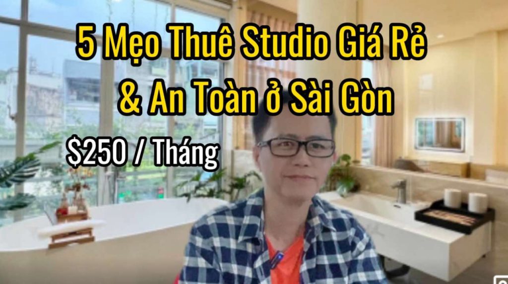 5 Bí Kíp Giúp Việt Kiều Thuê Căn Hộ Studio Ở Việt Nam Giá Rẻ