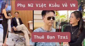 Nữ Việt Kiều Mỹ Bị Coi Thường Thuê Bạn Trai Giả Để Dằn Mặt Người Yêu Cũ