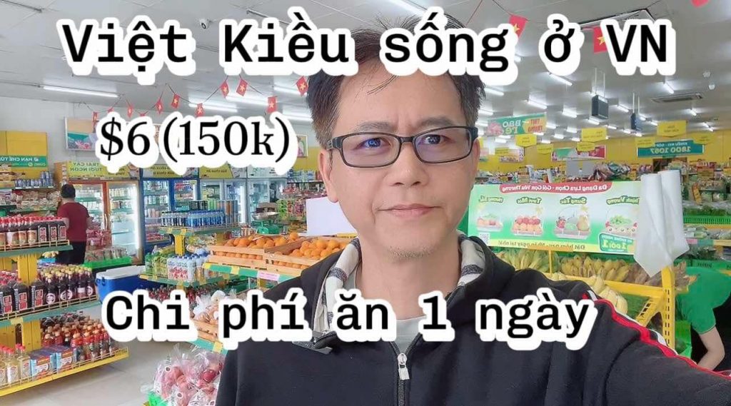 Việt Kiều Sống Ở Việt Nam Với 6 USD 150k/ngày: Ăn Canh Chua, Cá Chiên, Đậu Xào Ngon Mê Ly
