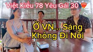 Việt Kiều 78 tuổi yêu gái trẻ 30 tuổi: Niềm vui, nguy cơ và bài học thực tế