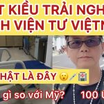 Việt Kiều trải nghiệm bệnh viện tư ở Việt Nam