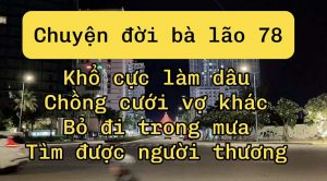 Bà lão 78 tuổi: Từ làm dâu khổ cực, chồng cưới vợ khác đến mái nhà ngói đỏ đầy yêu thương ở miền Nam