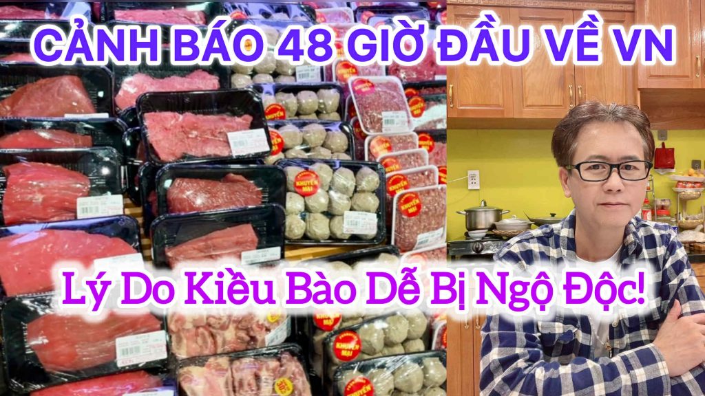 Cảnh Báo 48 Giờ Đầu Tiên Khi Về Việt Nam: Vì Sao Kiều Bào Dễ Bị Đau Bụng và Ngộ Độc Thực Phẩm?