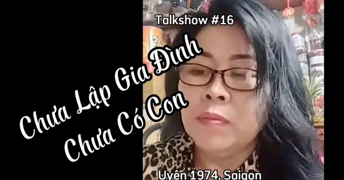 Tìm Bạn Bốn Phương Talkshow #16: Uyên 1974 Tân Bình Saigon