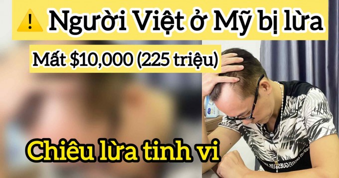 Người Việt Ở Mỹ Bị Lừa 10.000 USD (225 Triệu Đồng) Trong 24 Giờ – Cảnh Báo Chiêu Trò Lừa Đảo Tinh Vi