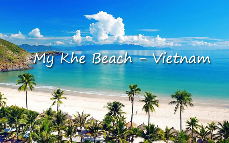 My Khe beach in Da Nang Vietnam