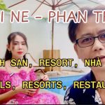 Mui Ne – Phan Thiet: Ultimate Guide to Renting Apartments, Resorts, Restaurants & Beautiful Beaches