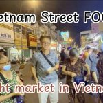 Vietnamese American Exploring Thu Dau Mot Night Market | Best Street Food in Binh Duong