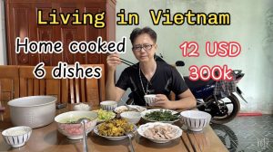 Vietnamese American Experiences a 6-Dish Home-Cooked Meal for Just $10 in Rural Vietnam