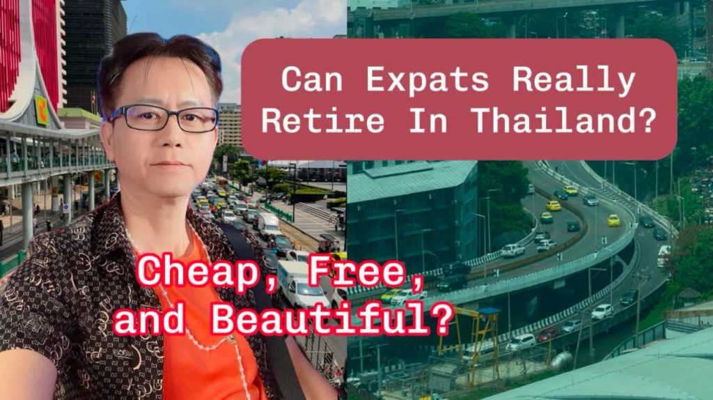Should Overseas Vietnamese and Foreigners Retire in Thailand?