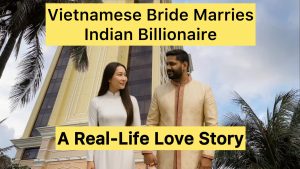 Vietnamese Bride Marries Indian Billionaire – A Real-Life Love Story Beyond Borders