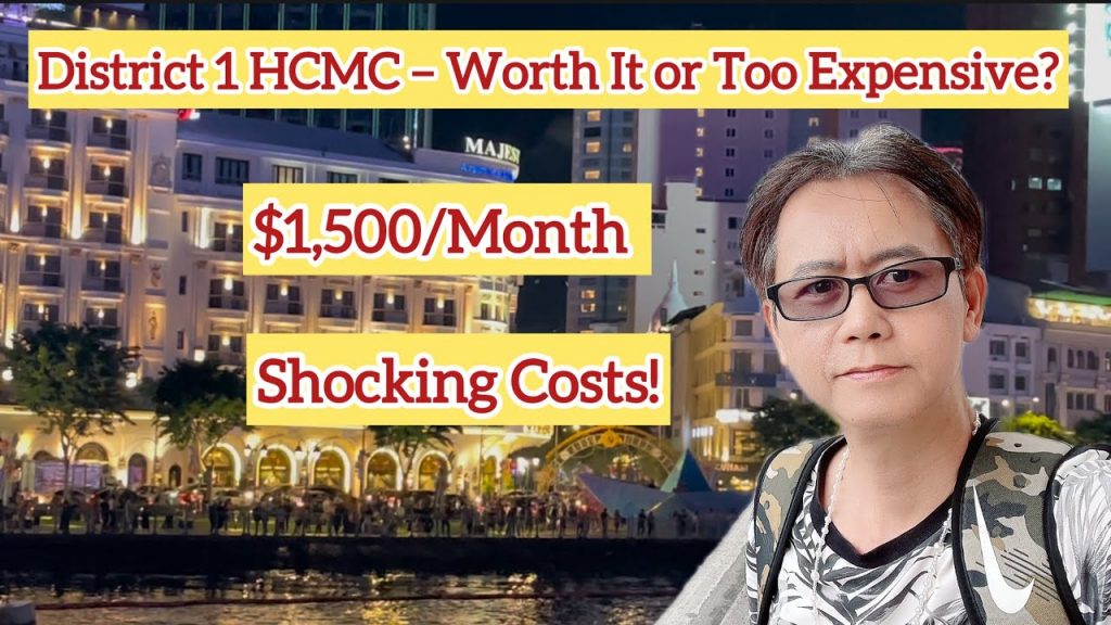 Cost of living in District 1 HCMC Vietnam