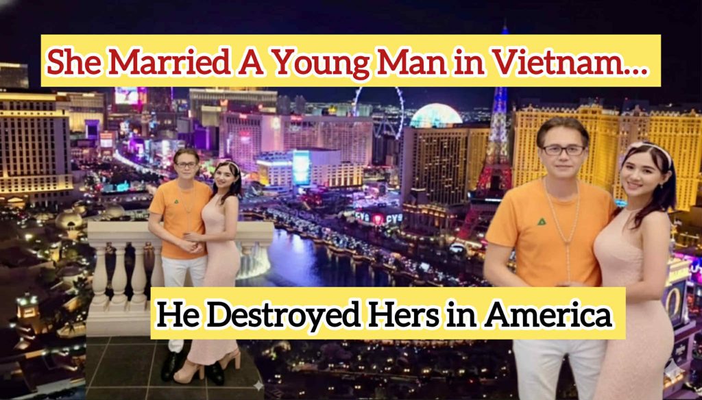 Vietnamese American woman married a young man in Vietnam